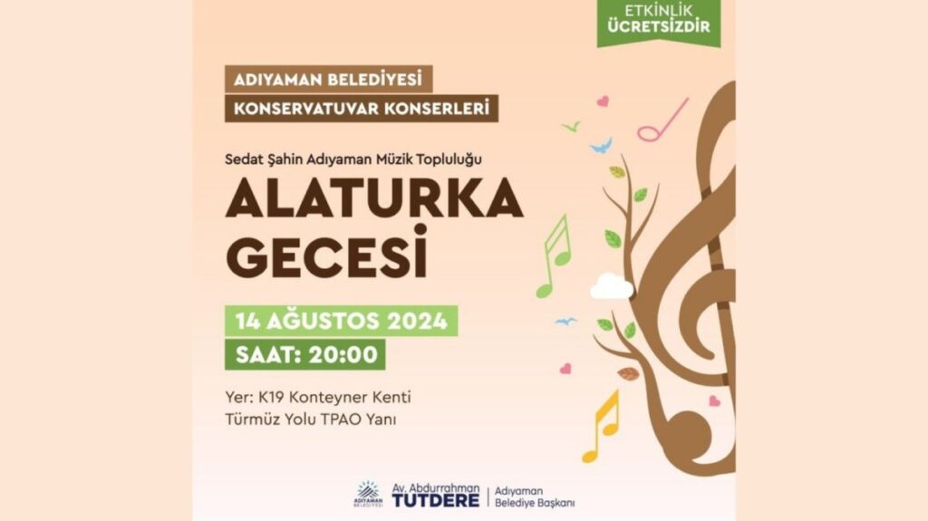 Adıyaman Belediyesi Konservatuvarından ‘Alaturka Gecesi’