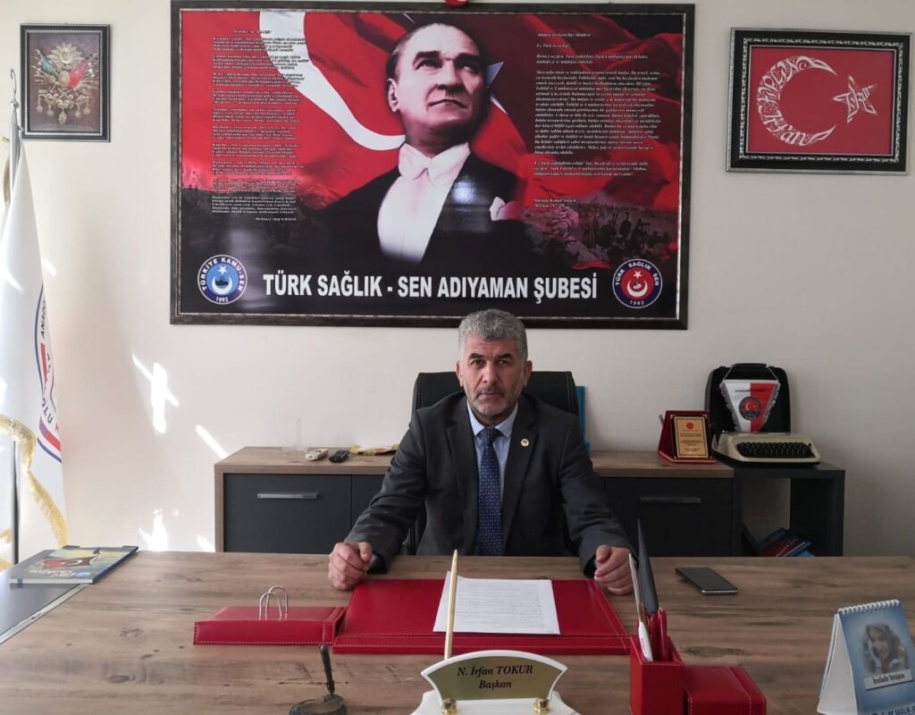 Türk Sağlık-Sen Adıyaman Şube Başkanı Tokur: ‘Aile Hekimleri’nin yanındayız