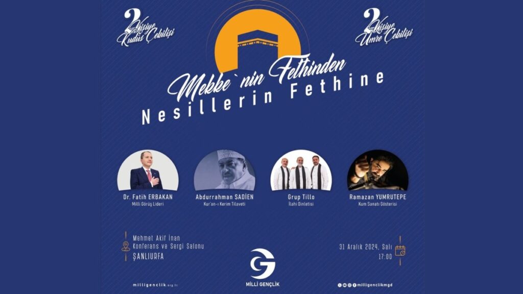 Adıyamanlılar Şanlıurfa’ya gidiyor: ‘Mekke’nin Fethinden Gönüllerin Fethine’ etkinliği