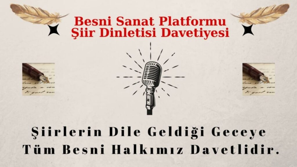 Besni Sanat Platformu’ndan şiir ve türkü gecesi: ‘Şiirlerin dile geldiği gece’