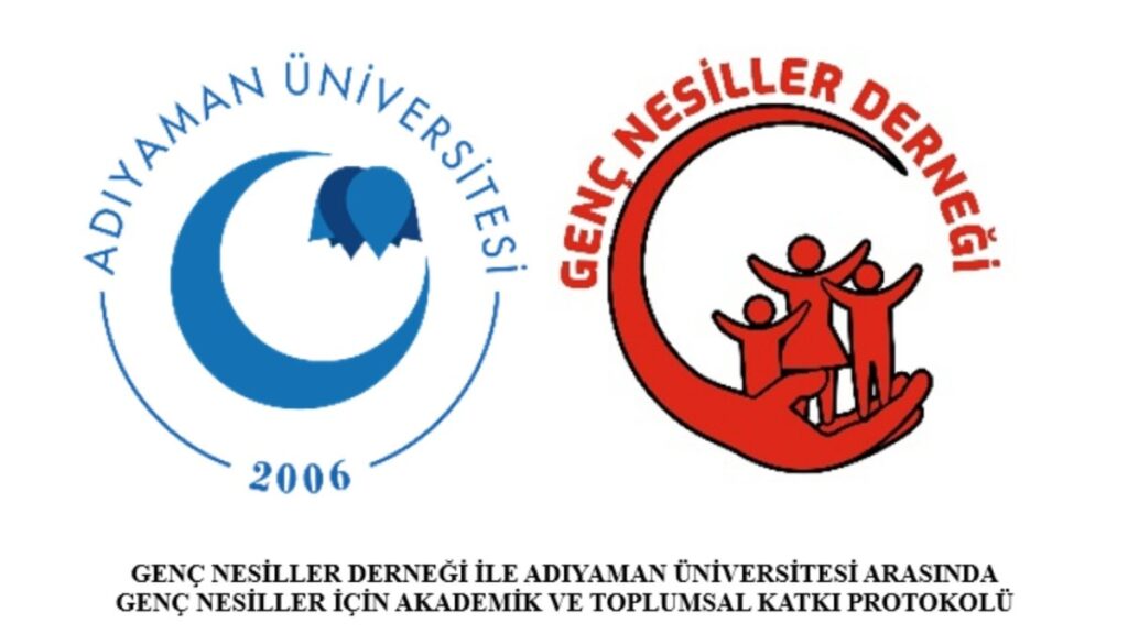 Adıyaman Üniversitesi ile Genç Nesiller Derneği’nden gençlere yönelik iş birliği protokolü