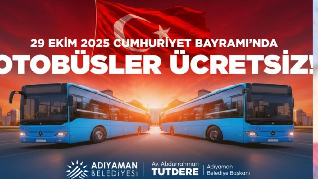 Adıyaman’da 29 Ekim’de toplu taşıma ücretsiz olacak